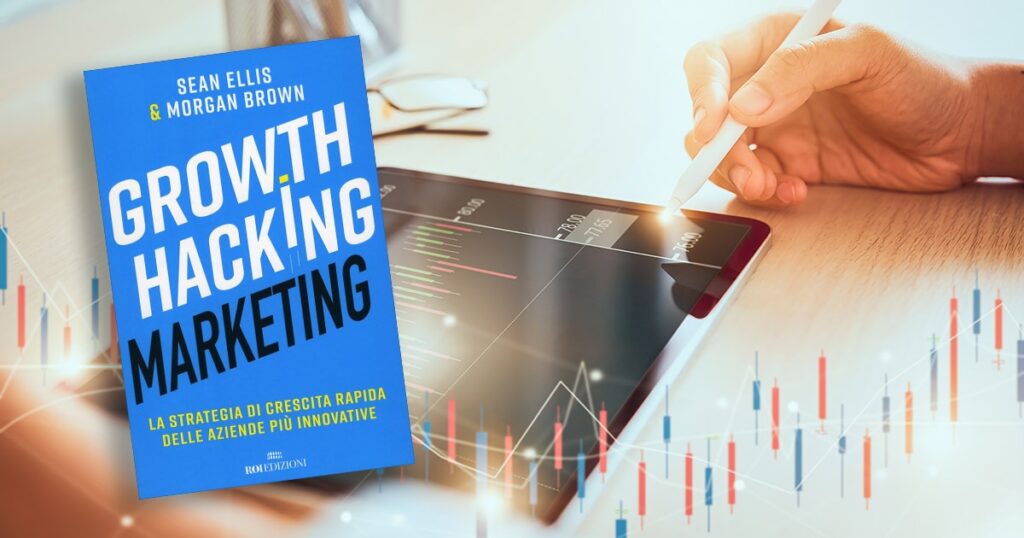 growth hacking marketing libro